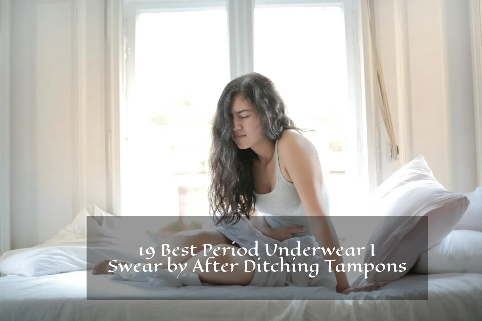 19 Best Period Underwear I Swear by After Ditching Tampons